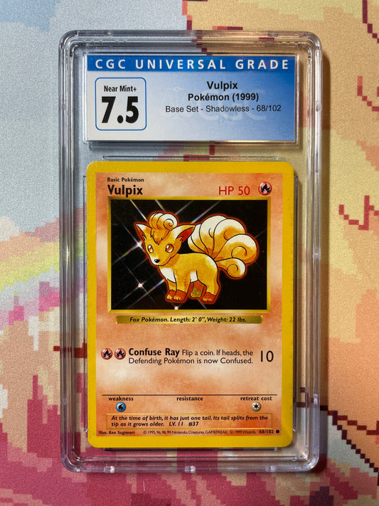 1999 Pokémon Base Set Shadowless Vulpix 68/102 CGC 7.5 Near Mint+