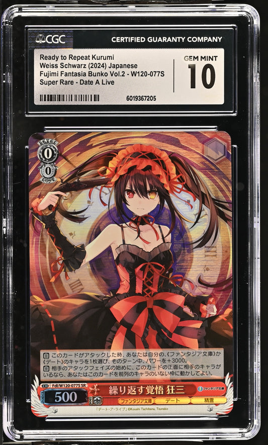 2024 Weiss Schwarz Japanese Fujimi Fantasia Bunko Vol. 2 Ready to Repeat Kurumi Fdl/W120-077S SR CGC 10 Gem Mint