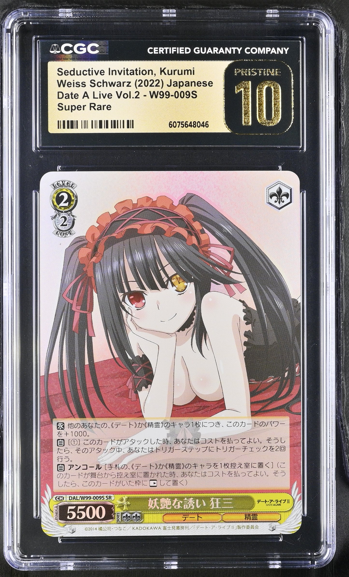 2022 Weiss Schwarz Japanese Date a Live Vol. 2 Seductive Invitation, Kurumi DAL/W99-009S SR CGC 10 Pristine