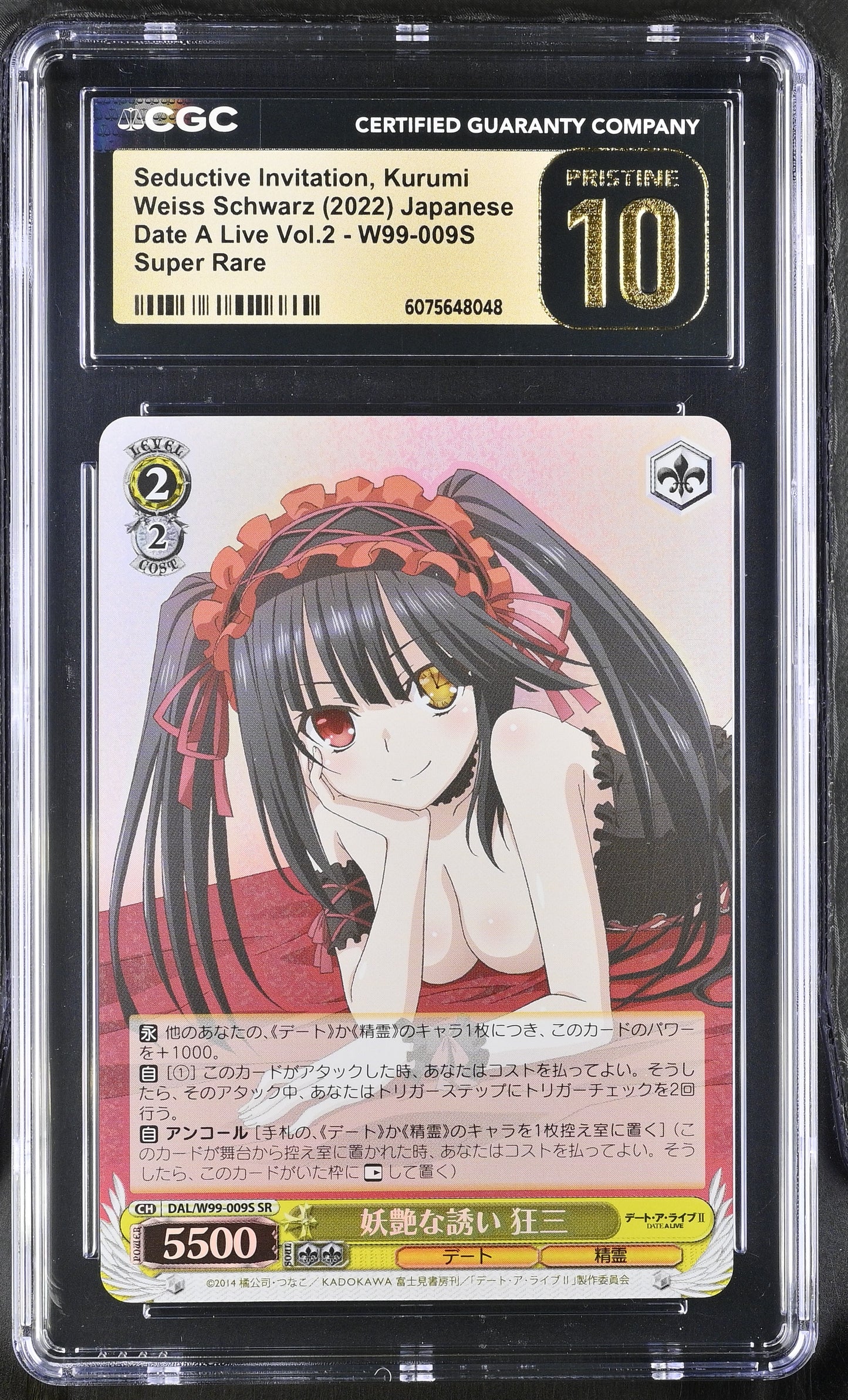 2022 Weiss Schwarz Japanese Date a Live Vol. 2 Seductive Invitation, Kurumi DAL/W99-009S SR CGC 10 Pristine
