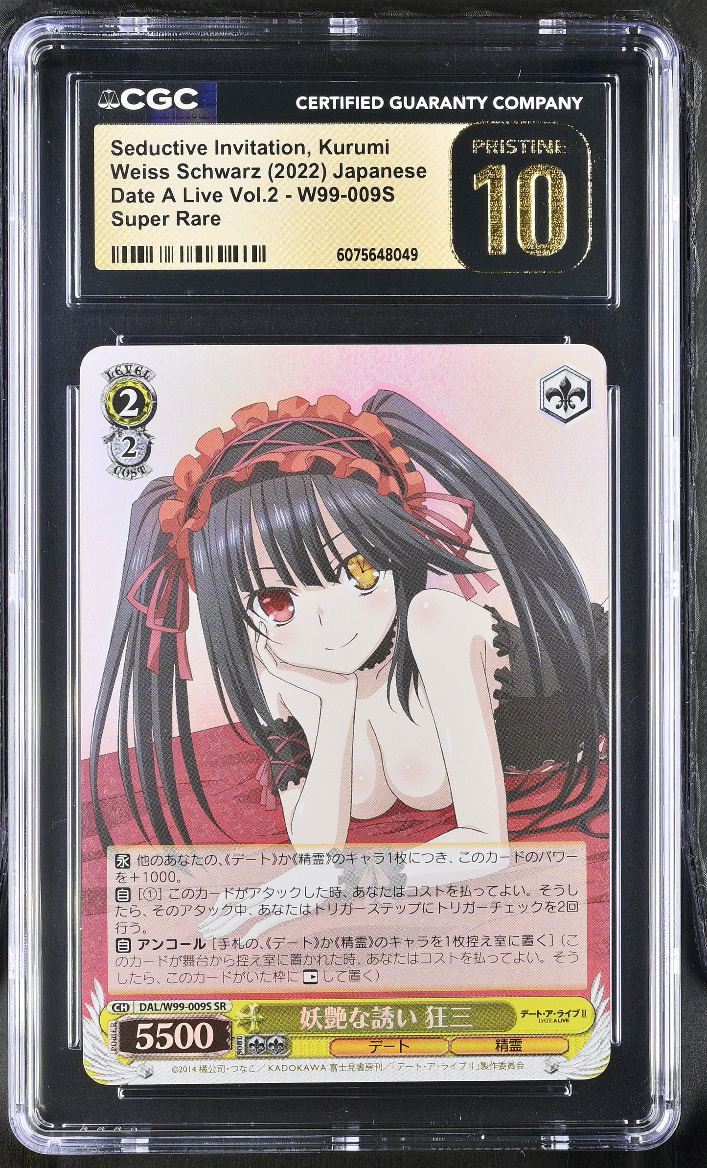2022 Weiss Schwarz Japanese Date a Live Vol. 2 Seductive Invitation, Kurumi DAL/W99-009S SR CGC 10 Pristine