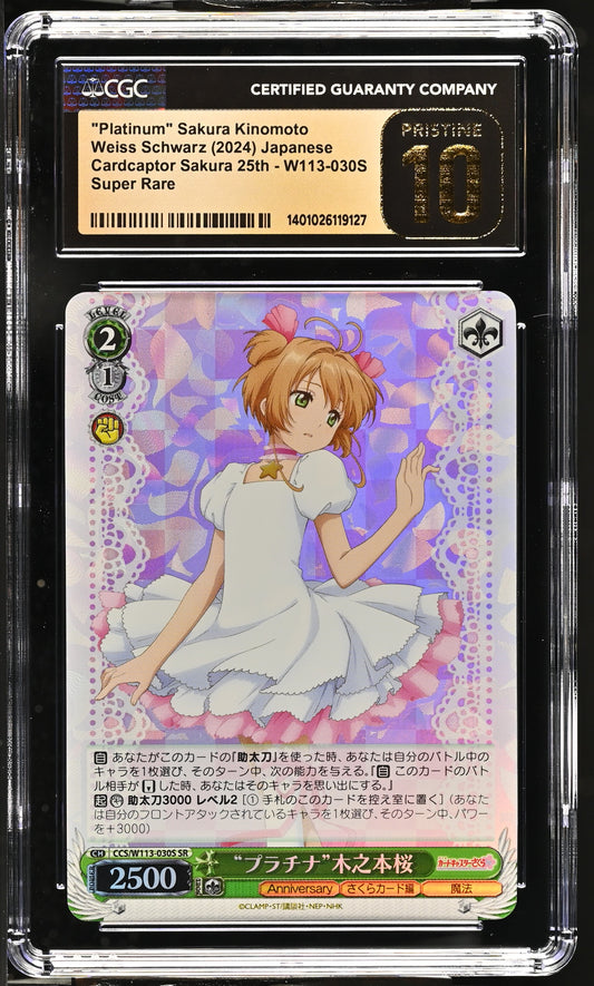 2024 Weiss Schwarz Japanese Card Captor Sakura 25th Anniversary "Platinum" Sakura Kinomoto CCS/W113-030S SR CGC 10 Pristine