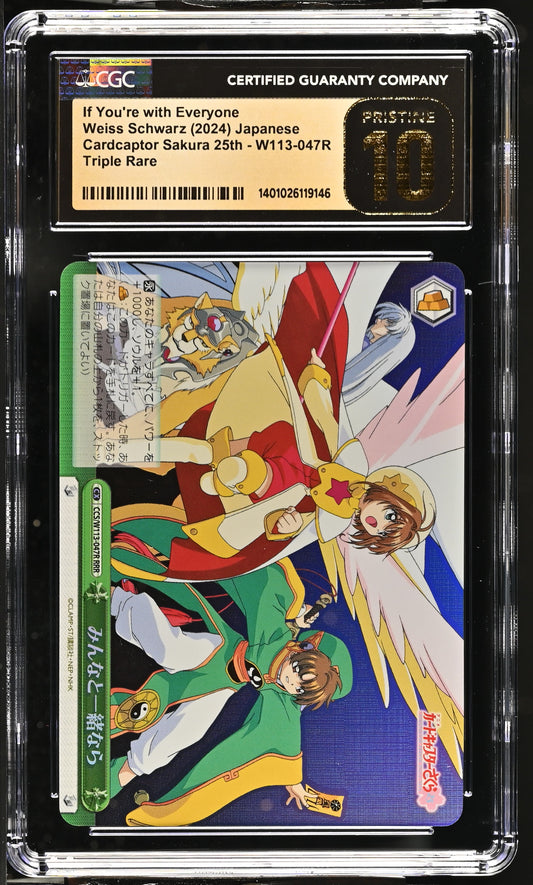 2024 Weiss Schwarz Japanese Card Captor Sakura 25th Anniversary If You're with Everyone CCS/W113-047R RRR CGC 10 Pristine