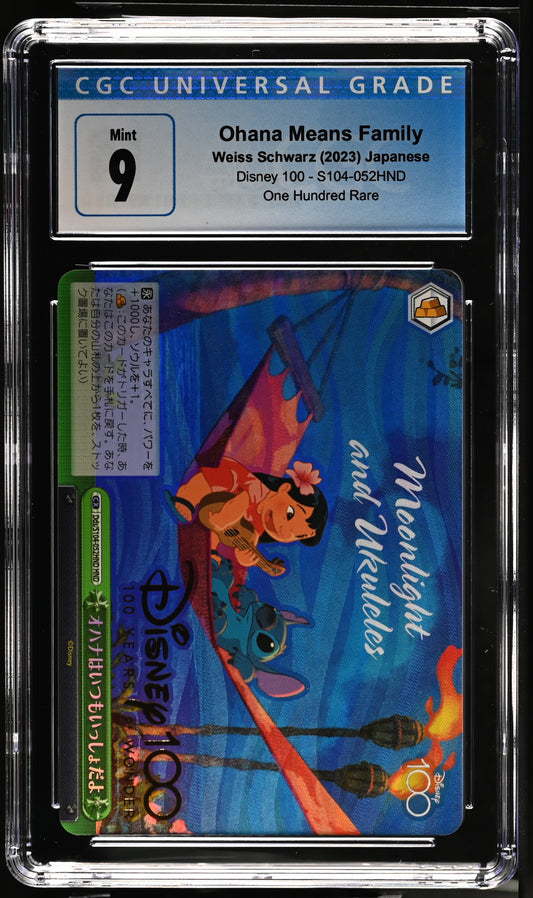 2023 Weiss Schwarz Japanese Disney 100 Ohana Means Family Dds/S104-052HND HND CGC 9 Mint