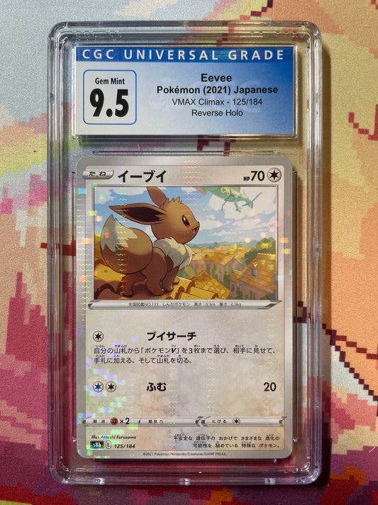 2021 Pokémon Japanese VMAX Climax Eevee Reverse Holo 125/184 CGC 9.5 Gem Mint